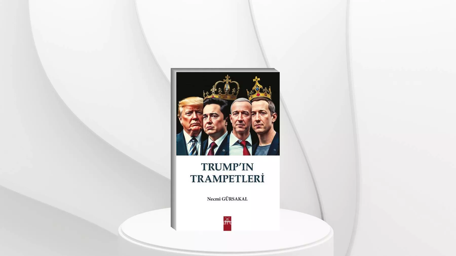 Trump’un Trampetleri