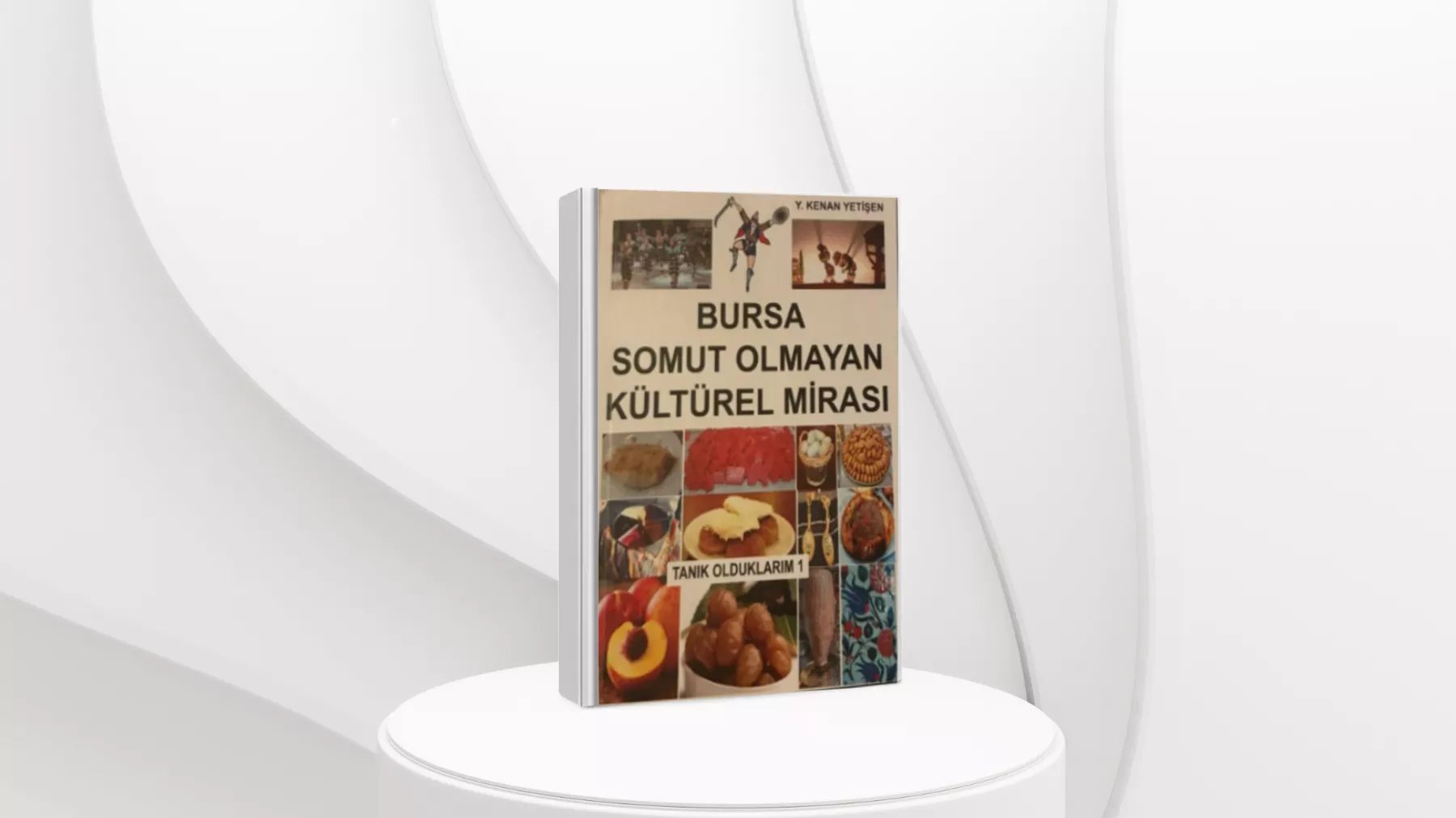 Bursa Somut Olmayan Kültürel Mirası - Kitabı
